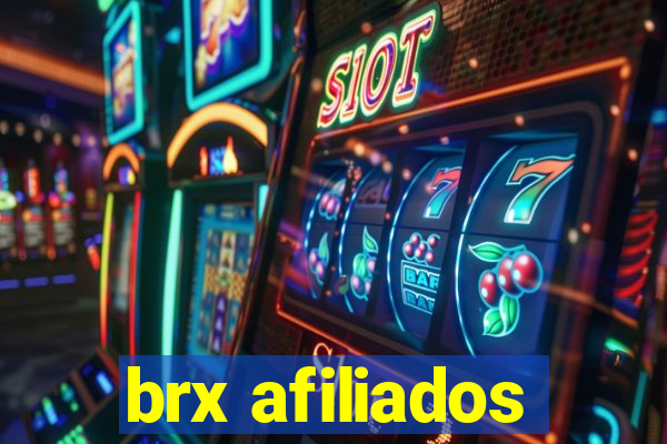 brx afiliados